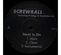 Screwball - Heat Is On / Suck My Dick - Not On Label (Screwball) - SCBA-3