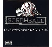 Screwball - Hostyle/F.a.Y.B.a.N. [Vinilo]