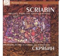 Scriabin: Preludes/Sonatas