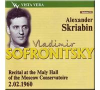Scriabin - Recital at the Maly Hall of the Moscow Conservatoire 1960 - Sofronitsky