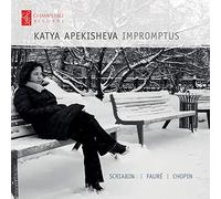 Scriabine - Fauré & Chopin : Impromptus / Katya Apekisheva
