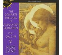 Scriabine : Intégrale des préludes, vol. 1. Lane.