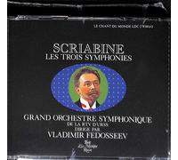 Scriabine Les Trois Symphonies / Grand Orchestre Symphonique De la RTV D'urss Dirigre par Vladimir Fedosseev (2 CD Set)