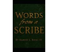 Scribe Schola: Thoughts from a Scribe