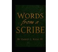 Scribe Schola: Thoughts from a Scribe vol.2