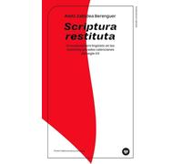 Scriptura restituta: El reviscolament lingüístic en les memòries privades valencianes del segle xx (Estudis Universitaris)