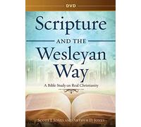 Scripture and the Wesleyan Way DVD