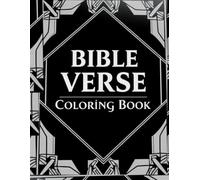 Scripture Bible Verse Coloring Book for Adults and Teens, Inspirational Scripture Designs to Color and Meditate On God’s Word: Relaxing Christian ... for Faith, Encouragement, and Stress Relief