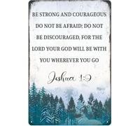 Scripture Metal Sign Be Strong And Courageous 8 X 12 in