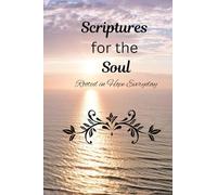 Scriptures for the Soul: Rooted in Hope Everyday (Pocket Size)