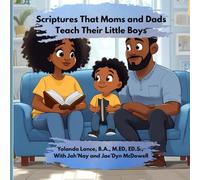 Scriptures That Moms and Dads Teacher Their Little Boys