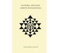 Scritti di eugenetica: Lebensunwerten Lebens (Episteme)