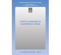 Scritti in memoria di Gianfranco Zanda