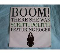 Scritti Politti - Boom! There She Was 7"