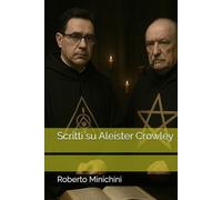 Scritti su Aleister Crowley