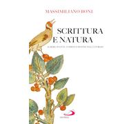 Scrittura e natura. Alberi, piante, uomini e donne nella Torah (Parole per lo spirito)