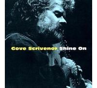 Scrivenor, Gove - Shine On