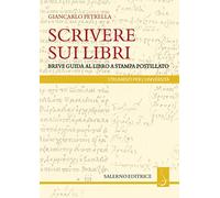 Scrivere sui libri. Breve guida al libro a stampa postillato (Strumenti per l'università)