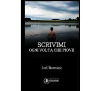 Scrivimi ogni volta che piove