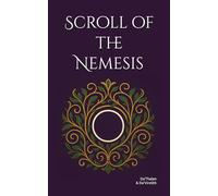 Scroll of the Nemesis (The Diakrisian Path (Diakrisis For the Average Person))