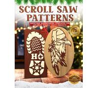 Scroll Saw Patterns: Christmas Woodworking Templates for Creative Holiday Craft Projects