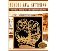 Scroll Saw Patterns: Woodworking Templates with Creative Bird-Inspired Designs