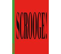 Scrooge!: 6x9 Lined Funny Christmas Themed Notebook / Lined Journal, 100 Page Gag Gift For office, coworkers , friends or family| Secret Santa Alternative & Fun Gift Idea