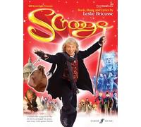 Scrooge The Musical: All the songs from the hit show, arranged for piano and voice with guitar chords