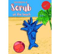 Scrub at the beach (Adventures of Scrub)