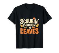Scrubin' Through the Leaves Pumpkin Spice Nurse Camiseta