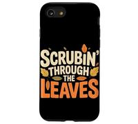 Scrubin' Through the Leaves Pumpkin Spice Nurse Carcasa para iPhone SE (2020) / 7 / 8