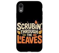 Scrubin' Through the Leaves Pumpkin Spice Nurse Carcasa para iPhone XR