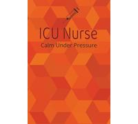 Scrubs & Notes - ICU Nurse Notebook: Lined Journal for Intensive Care Unit Nurses | 6x9 | 120 Pages | College Ruled | Nurse Gift