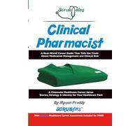 ScrubTales Clinical Pharmacist: A Real-World Career Guide That Tells the Truth About Medication Management, Clinical Risk, and Pharmacist Responsibility