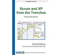 Scrum and XP from the Trenches (Enterprise Software Development)