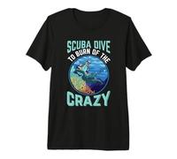 Scuba Dive To Burn of The Crazy Diving Funny Diver Dives Camiseta Premium