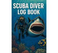 Scuba Diver Log Book: Professional Dive Log Journal for Recording Up to 100 Dives with Depth, Time, Location and Buddy Info | Track Gear, Dive Conditions, Equipment & Notes