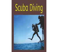 Scuba Diving: Dive Log Book | Ideal Diving Logbook for all levels | 100 Pages