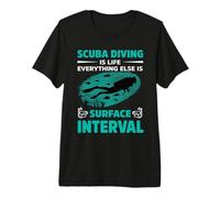 Scuba Diving Is Life Everything Else Is Surface Dive Diver Camiseta Premium