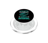 Scuba Diving Is Life Everything Else Is Surface Dive Diver PopSockets PopGrip para MagSafe