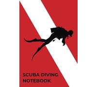 Scuba Diving Notebook: Compact Dive Log Book for Tracking Dive Data, Gear, Conditions & Safety | Ideal for Beginners & Certified Divers