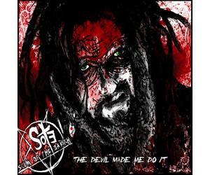 Scum of the Earth - The Devil Made Me Do It