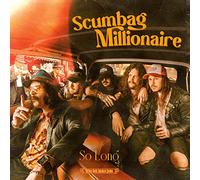 Scumbag Millionaire - So Long (Limited Edition) (7")