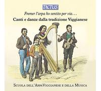 Scuola Dell'arpa Vig - Chants et Danses Traditionels de Viggiano