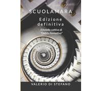Scuolamara - Edizione definitiva: Il fratello cattivo di "Debito formativo"