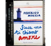 Scusa ma ti chiamo amore (24/7)