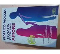 Scusa ma ti chiamo amore (Superpocket. Best seller)