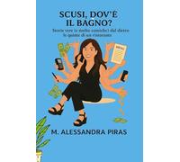 Scusi dov'è il bagno?