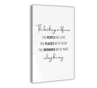 SDKAHKZO Póster decorativo de pared de The Best Things in Life, lienzo decorativo para pared, póster decorativo para el hogar, bar, restaurante, garaje, cafetería, logotipo, regalo, 12 x 18 pulgadas