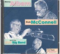 Sdr Big Band - Manny Albam / Rob Mcconnell and the Sdr Big Band Featuring Herb Geller
